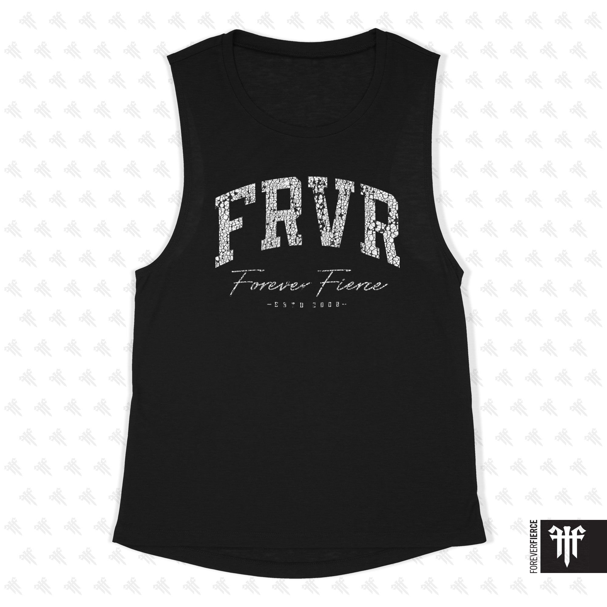 Forever Fierce Womens Muscle Tank